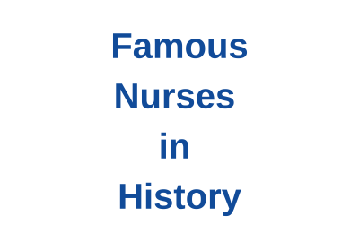 Famous Nurses in History